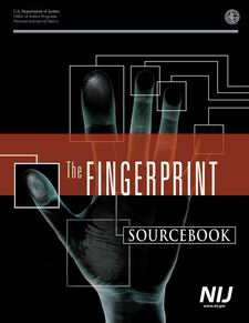 NIJ Fingerprint Sourcebook